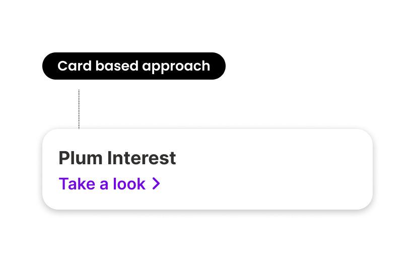 Card-based approach — structured product cards with clear CTAs